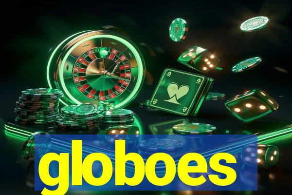 globoes