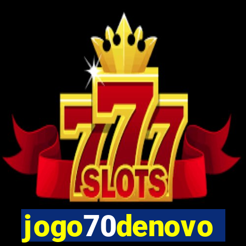 jogo70denovo