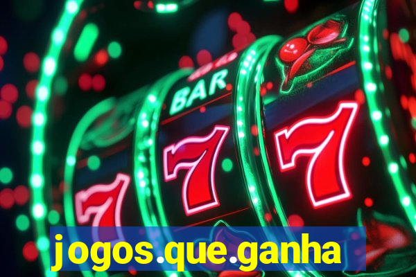 jogos.que.ganham.dinheiro