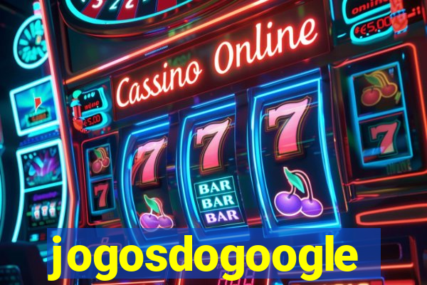 jogosdogoogle