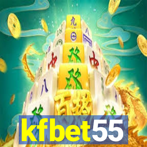 kfbet55