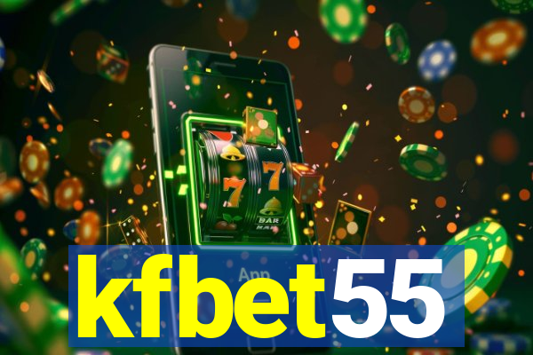 kfbet55