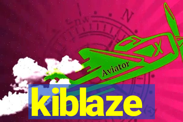 kiblaze