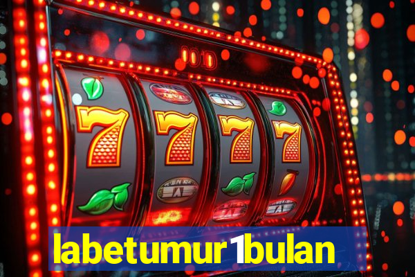 labetumur1bulan