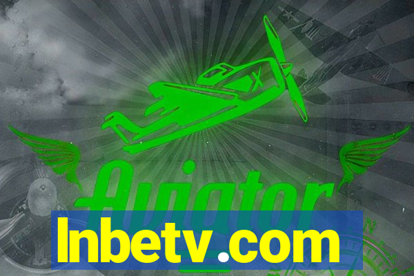 lnbetv.com