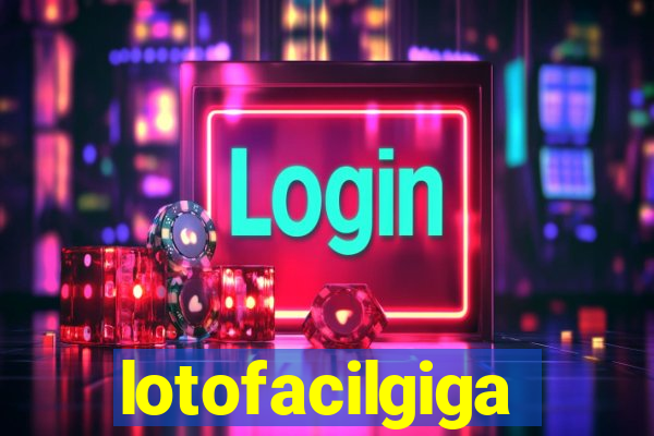 lotofacilgiga