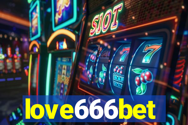 love666bet