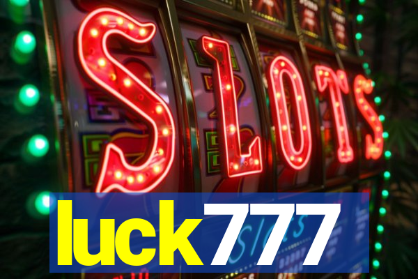 luck777