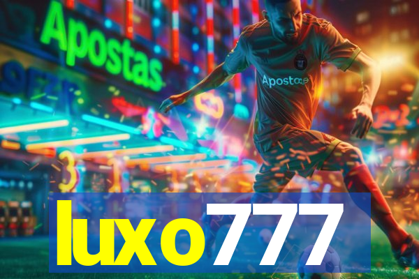 luxo777