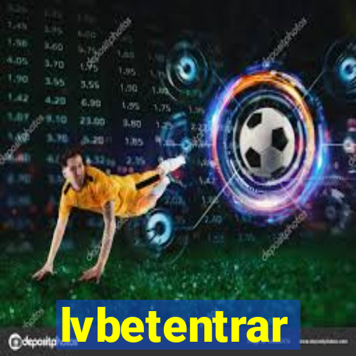 lvbetentrar