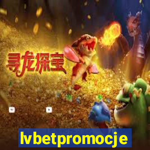 lvbetpromocje