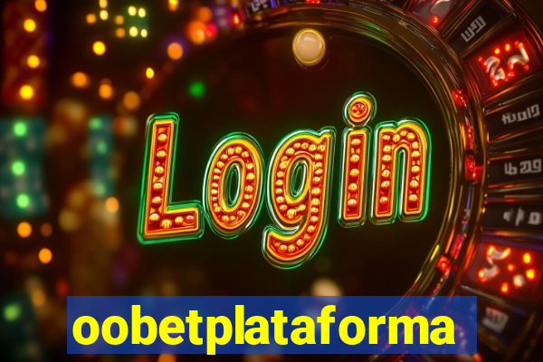 oobetplataforma