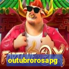 outubrorosapg