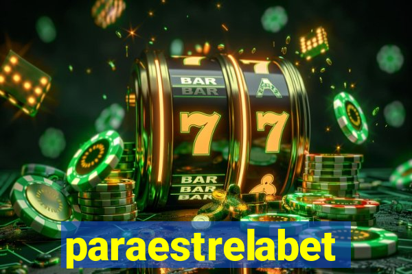 paraestrelabet