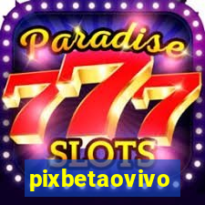 pixbetaovivo