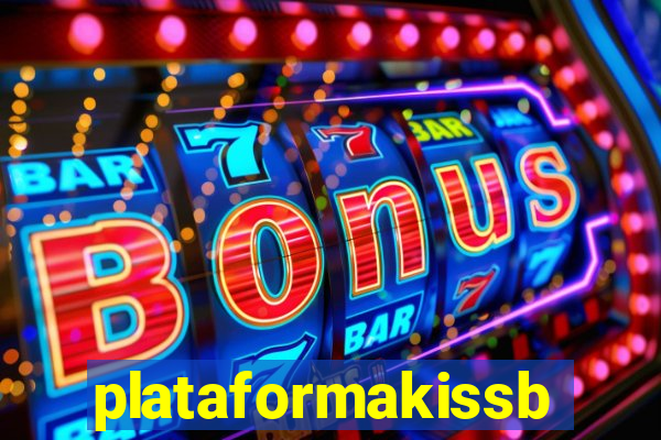 plataformakissbet.com