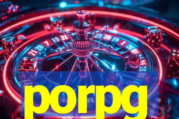 porpg