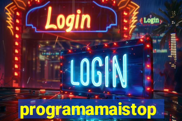 programamaistop