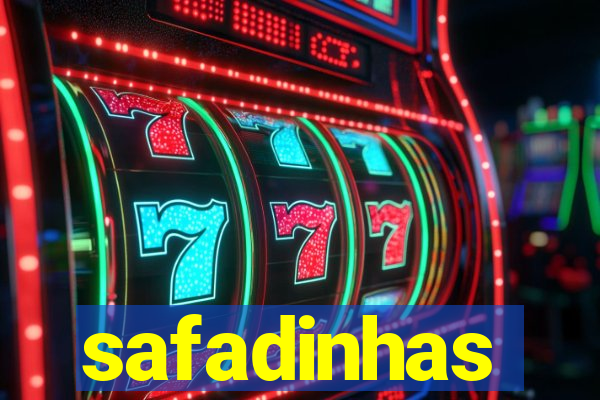 safadinhas