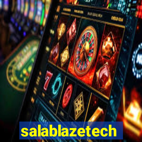 salablazetech