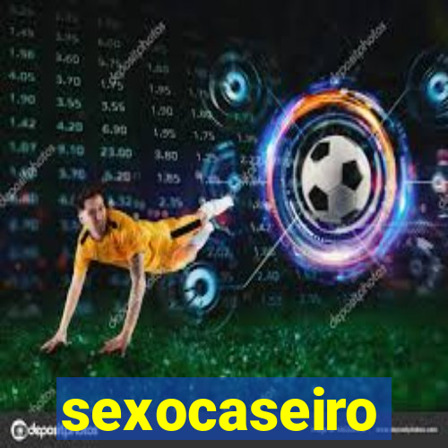 sexocaseiro