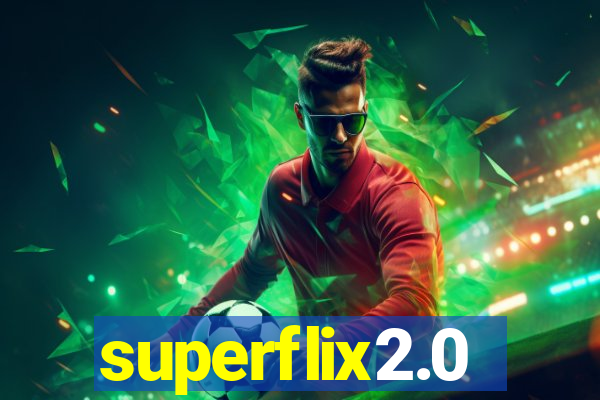 superflix2.0