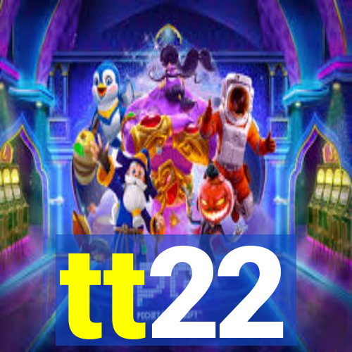 tt22