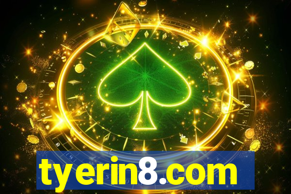 tyerin8.com