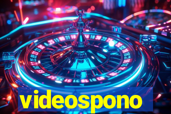 videospono