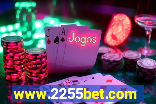 www.2255bet.com