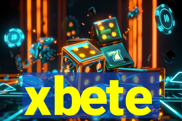 xbete