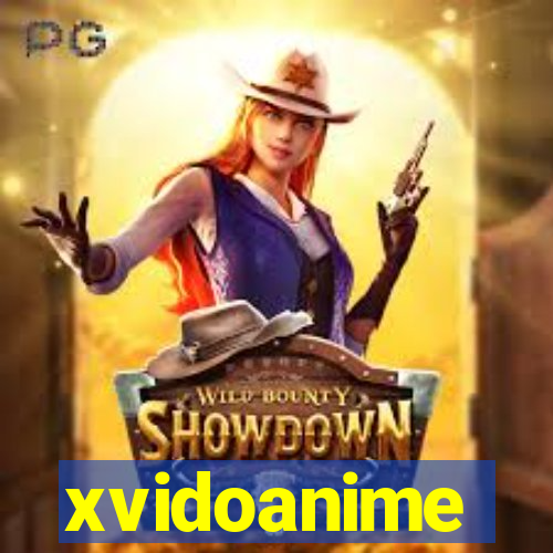 xvidoanime