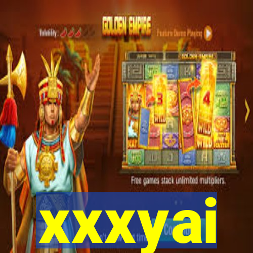 xxxyai